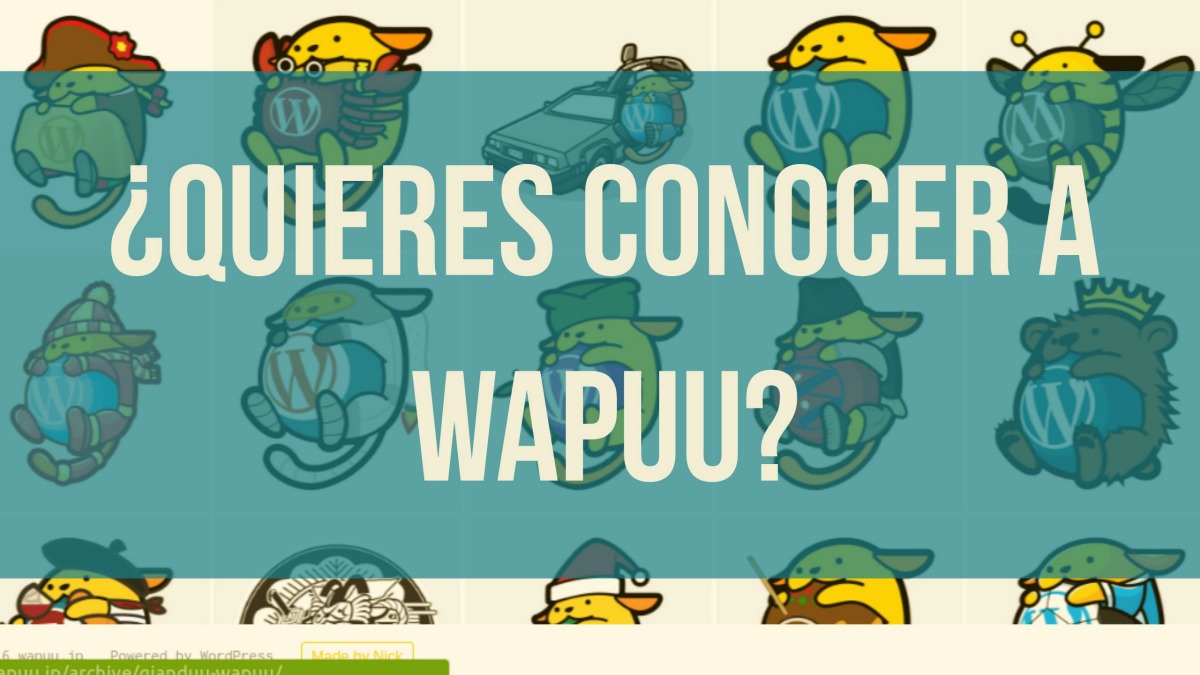 ¿Quieres Conocer a Wapuu?